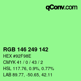Color code: RGB 146 249 142 | qconv.com