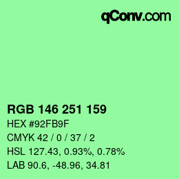Color code: RGB 146 251 159 | qconv.com