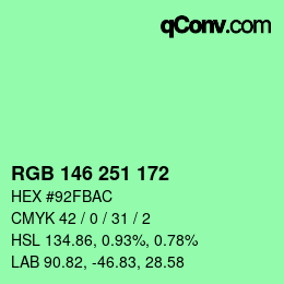 カラーコード: RGB 146 251 172 | qconv.com
