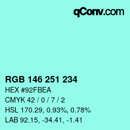 Color code: RGB 146 251 234 | qconv.com