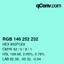 Color code: RGB 146 252 232 | qconv.com