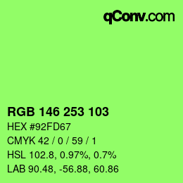 Color code: RGB 146 253 103 | qconv.com
