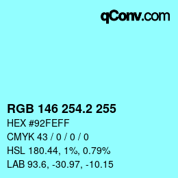 Color code: RGB 146 254.2 255 | qconv.com