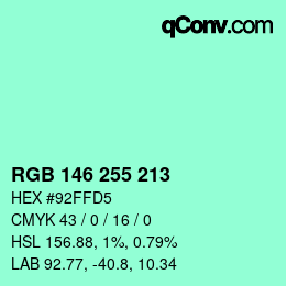 Color code: RGB 146 255 213 | qconv.com