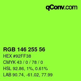 Color code: RGB 146 255 56 | qconv.com
