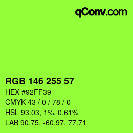 Color code: RGB 146 255 57 | qconv.com