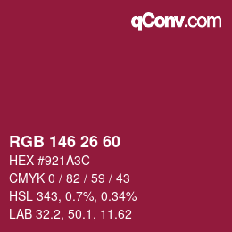 Color code: RGB 146 26 60 | qconv.com