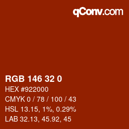 カラーコード: RGB 146 32 0 | qconv.com