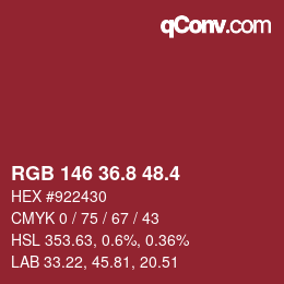 カラーコード: RGB 146 36.8 48.4 | qconv.com