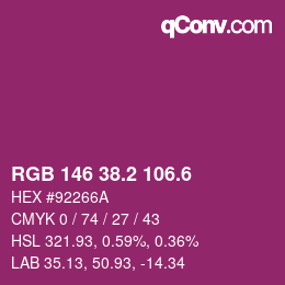 カラーコード: RGB 146 38.2 106.6 | qconv.com