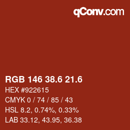 カラーコード: RGB 146 38.6 21.6 | qconv.com