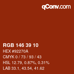 Color code: RGB 146 39 10 | qconv.com