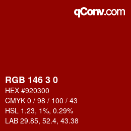 カラーコード: RGB 146 3 0 | qconv.com