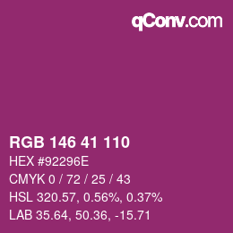 Color code: RGB 146 41 110 | qconv.com
