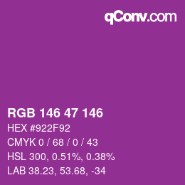 カラーコード: RGB 146 47 146 | qconv.com