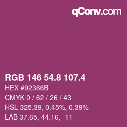 カラーコード: RGB 146 54.8 107.4 | qconv.com