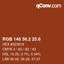 カラーコード: RGB 146 56.2 25.6 | qconv.com