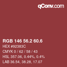 カラーコード: RGB 146 56.2 60.6 | qconv.com