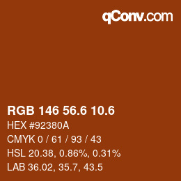 カラーコード: RGB 146 56.6 10.6 | qconv.com