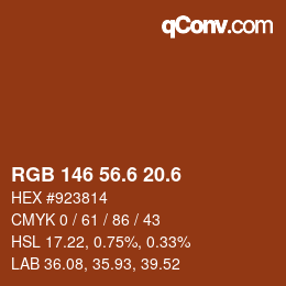 カラーコード: RGB 146 56.6 20.6 | qconv.com