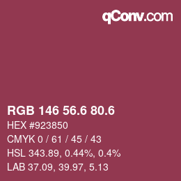 カラーコード: RGB 146 56.6 80.6 | qconv.com