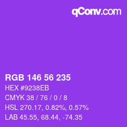 颜色代码: RGB 146 56 235 | qconv.com