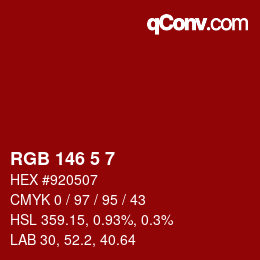 Color code: RGB 146 5 7 | qconv.com