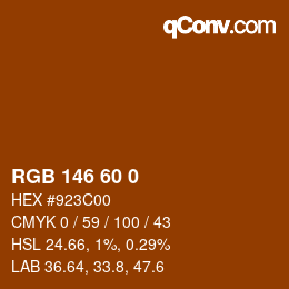Color code: RGB 146 60 0 | qconv.com