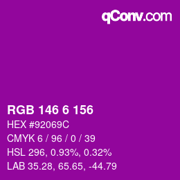 Color code: RGB 146 6 156 | qconv.com