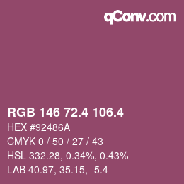 カラーコード: RGB 146 72.4 106.4 | qconv.com