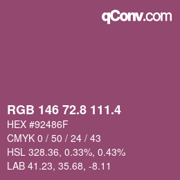 カラーコード: RGB 146 72.8 111.4 | qconv.com