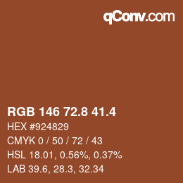 カラーコード: RGB 146 72.8 41.4 | qconv.com