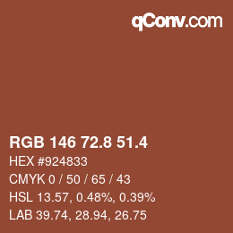 カラーコード: RGB 146 72.8 51.4 | qconv.com