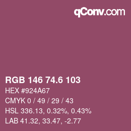 カラーコード: RGB 146 74.6 103 | qconv.com