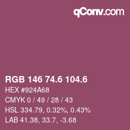 カラーコード: RGB 146 74.6 104.6 | qconv.com
