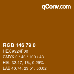 カラーコード: RGB 146 79 0 | qconv.com