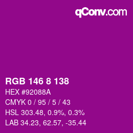 Color code: RGB 146 8 138 | qconv.com