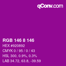 カラーコード: RGB 146 8 146 | qconv.com