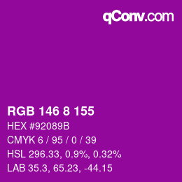 Color code: RGB 146 8 155 | qconv.com