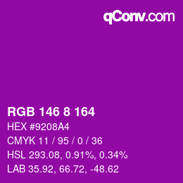 Color code: RGB 146 8 164 | qconv.com