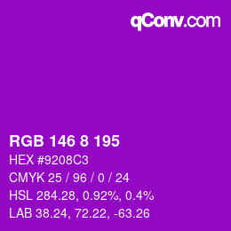 Color code: RGB 146 8 195 | qconv.com