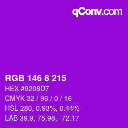 Color code: RGB 146 8 215 | qconv.com