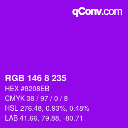 カラーコード: RGB 146 8 235 | qconv.com