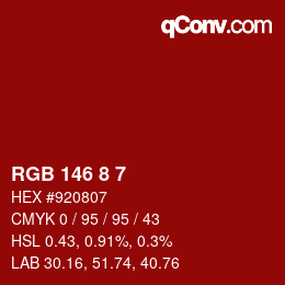 Color code: RGB 146 8 7 | qconv.com