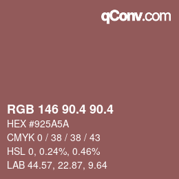 カラーコード: RGB 146 90.4 90.4 | qconv.com