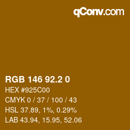 カラーコード: RGB 146 92.2 0 | qconv.com