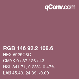 カラーコード: RGB 146 92.2 108.6 | qconv.com