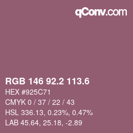 カラーコード: RGB 146 92.2 113.6 | qconv.com