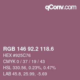 カラーコード: RGB 146 92.2 118.6 | qconv.com