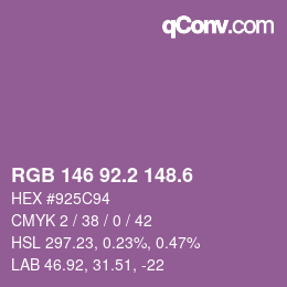 カラーコード: RGB 146 92.2 148.6 | qconv.com